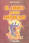 EL LIBRO DE LOS MEDIUMS