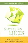 NOS FALTAN LUCES