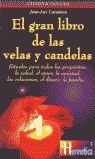 GRAN LIBRO DE LAS VELAS Y CANDELAS, EL