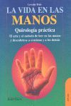 LA VIDA EN LAS MANOS