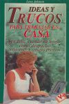 IDEAS Y TRUCOS PARA TRABAJAR EN CASA