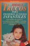 IDEAS Y TRUCOS PARA PRIMEROS AUXILIOS INFANTILES