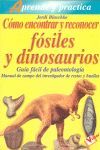 CÓMO ENCONTRAR Y RECONOCER FÓSILES Y DINOSAURIOS