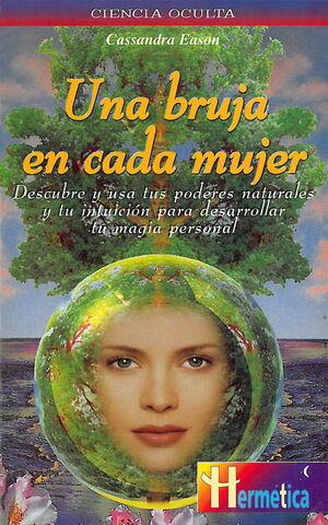 BRUJA EN CADA MUJER, UNA