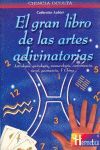EL GRAN LIBRO DE LAS ARTES ADIVINATORIAS
