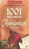 1001 IDEAS PARA SER ROMÁNTICOS