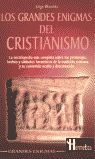 GRANDES ENIGMAS DEL CRISTIANISMO, LOS