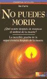 NO PUEDES MORIR