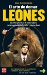 EL ARTE DE DOMAR LEONES