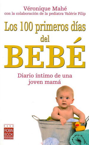 LOS 100 PRIMEROS DÍAS DEL BEBÉ