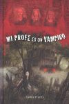 MI PROFE ES UN VAMPIRO