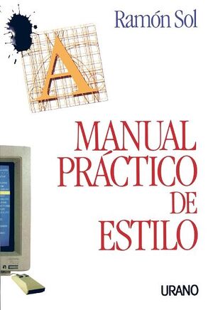 MANUAL PRÁCTICO DE ESTILO