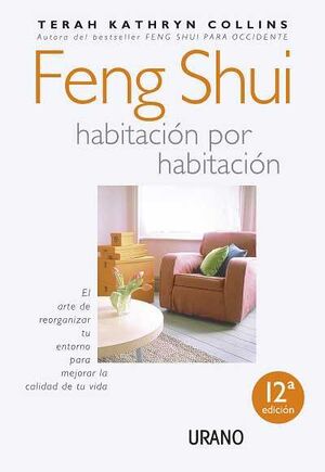 FENG SHUI, HABITACIÓN POR HABITACIÓN