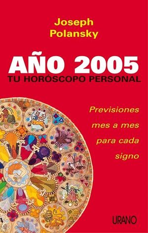 TU HORÓSCOPO PERSONAL 2005