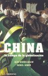 CHINA: LA TRAMPA DE LA GLOBALIZACIÓN