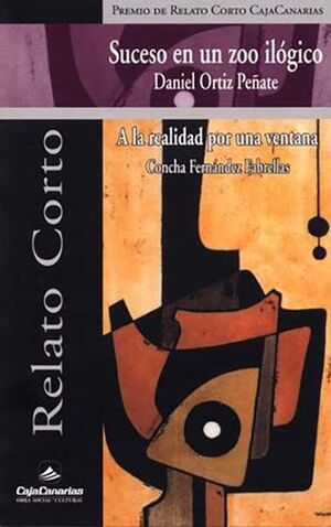 SUCESO EN UN ZOO ILÓGICO Y OTROS RELATOS