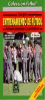 ENTRENAMIENTO DE FÚTBOL. JUEGOS, ADIESTRAMIENTOS Y PRÁCTICAS