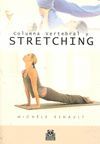 COLUMNAN VERTEBRAL Y STRETCHING