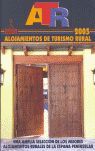 ATR, ALOJAMIENTOS DE TURISMO RURAL