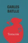 TENTACIÓN