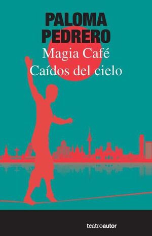 CAÍDOS DEL CIELO /MAGIA CAFÉ