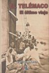 TELEMACO. EL ULTIMO VIAJE