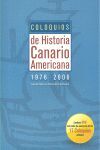 COLOQUIOS HISTORIA CANARIO AMERICANA (1976-2006)