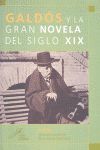 GALDOS GRAN NOVELA SIGLO XIX + CD