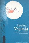 NOCHES DE VEGUETA