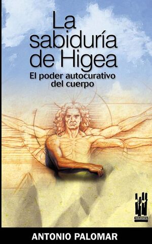 LA SABIDURÍA DE HIGEA