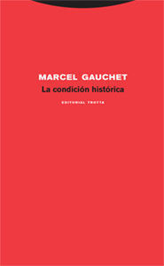 LA CONDICIÓN HISTÓRICA