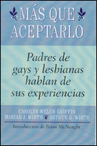 MÁS QUE ACEPTARLOPADRES DE GAYS Y LESBIANAS HABLAN DE SUS EXPERIENCIAS