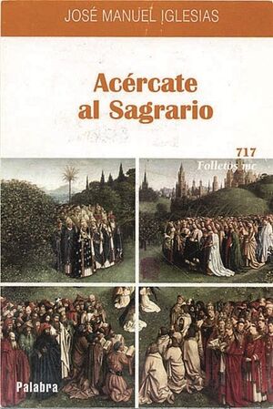 ACÉRCATE AL SAGRARIO