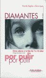 DIAMANTES POR PULIR