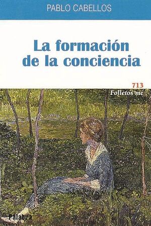 LA FORMACIÓN DE LA CONCIENCIA