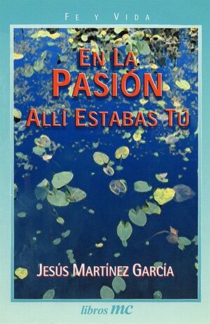 EN LA PASIÓN