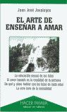 EL ARTE DE ENSEÑAR A AMAR