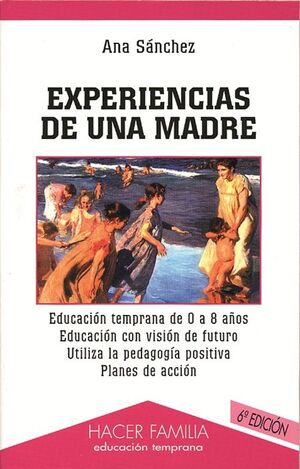 EXPERIENCIAS DE UNA MADRE