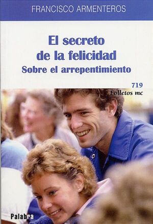 EL SECRETO DE LA FELICIDAD