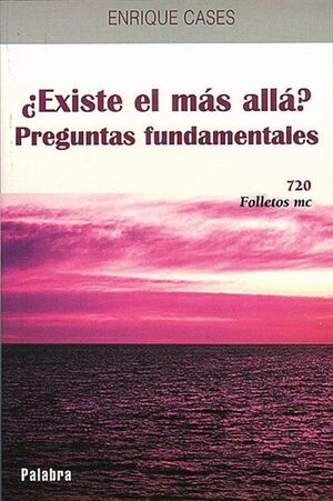 ¿EXISTE EL MÁS ALLÁ?