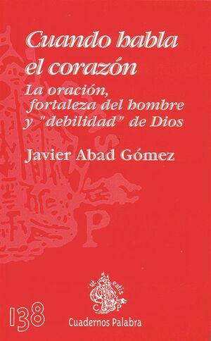 CUANDO HABLA EL CORAZÓN