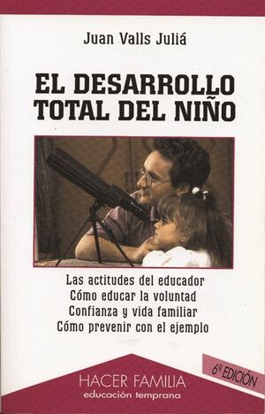 EL DESARROLLO TOTAL DEL NIÑO