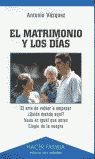 EL MATRIMONIO Y LOS DÍAS