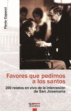 FAVORES QUE PEDIMOS A LOS SANTOS