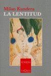 LA LENTITUD