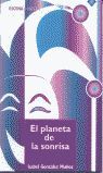 EL PLANETA DE LA SONRISA