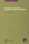 IDENTIDAD E INMIGRACIÓN: ORIENTACIONES PSICOPEDAGÓGICAS
