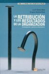 FT/PH: LA RETRIBUCIÓN Y LOS RESULTADOS DE LA ORGANIZACIÓN