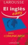 EL INGLÉS EASY PARA COMUNICARSE