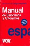 DICCIONARIO MANUAL DE SINÓNIMOS Y ANTÓNIMOS DE LA LENGUA ESPAÑOLA